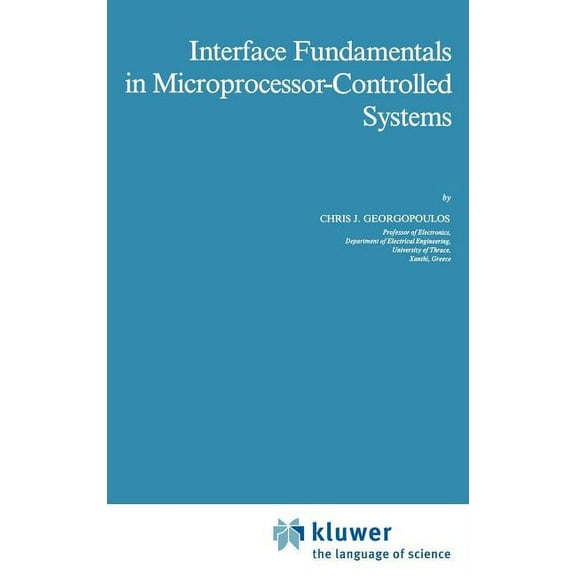 Intelligent Systems, Control and Automat Interface Fundamentals in Microprocessor-Controlled Systems, Book 3, (Hardcover)