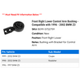 thumbnail image 2 of Front Right Lower Control Arm Bushing - Compatible with 1996 - 2002 BMW Z3 1997 1998 1999 2000 2001, 2 of 2