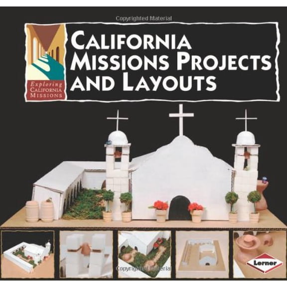 Pre-Owned Exploring California Missions Projects & Layouts Paperback