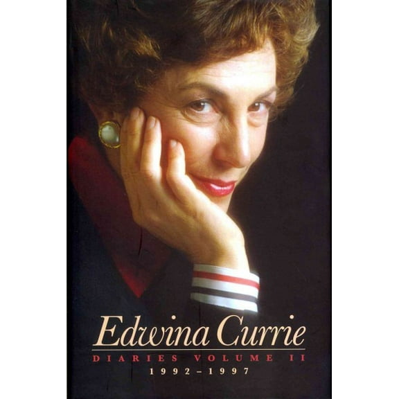 Edwina Currie Diaries