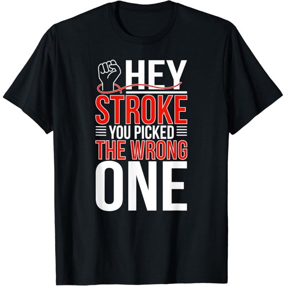 Stroke Survivor Funny Stroke Awareness Month T-Shirt