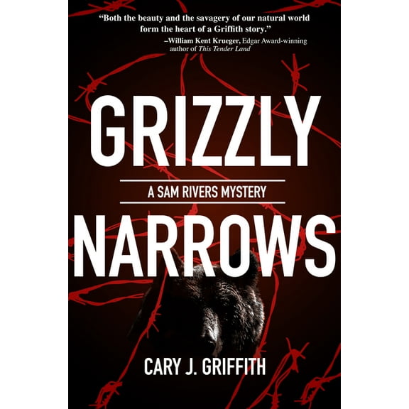 A Sam Rivers Mystery Grizzly Narrows, Book 6, (Paperback)