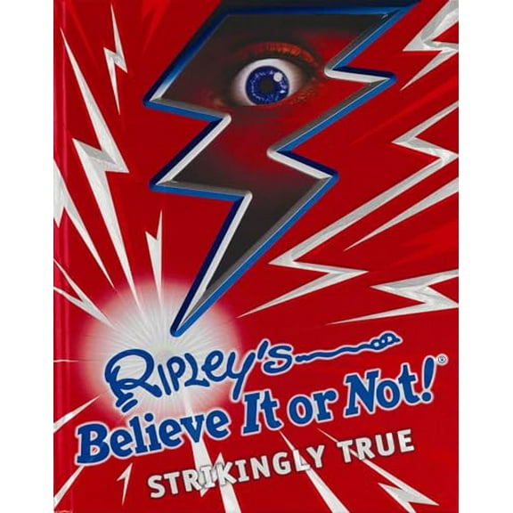 Pre-Owned Ripley's Believe It Or Not! Strikingly True (8) (ANNUAL) (Hardcover) 1609910001 9781609910006