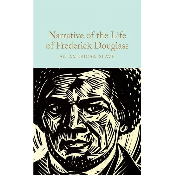 Narrative of the Life of Frederick Douglass