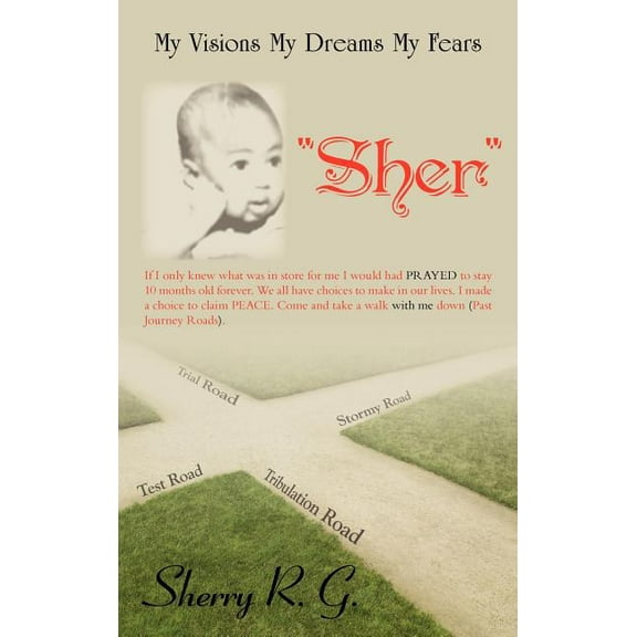 My Visions My Dreams My Fears: "Sher" (Hardcover)