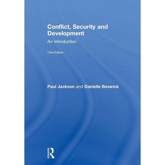 Conflict, Security and Development: An Introduction, (Hardcover)