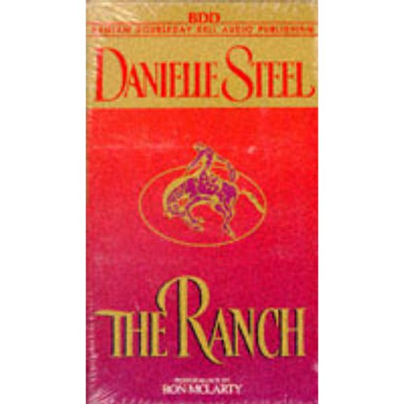 Pre-Owned The Ranch (Audiobook 9780553478358) by Danielle Steel, Ron Melarty