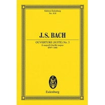 Ouverture (Suite) No. 3 in D Major, Bwv 1068: Study Score, (Paperback)