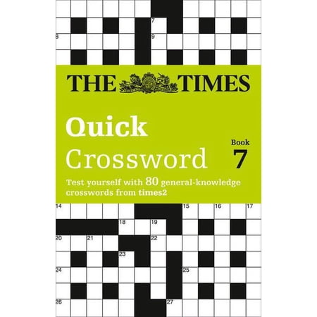 The Times Quick Crossword Book 7: 80 world-famous crossword puzzles from The Times2 (Paperback)