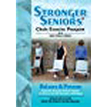 Stronger Seniors Balance and Posture DVD - Improve your Balance, Posture, and Stability in this NEW chair