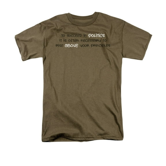 To Succeed In Politics Funny Adult T-Shirt Tee