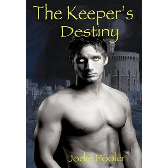 The Keeper's Destiny, (Hardcover)
