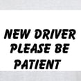 thumbnail image 3 of CafePress - New Driver Please Be Patient T Shirt - Men's Classic Graphic T-Shirt, 3 of 4