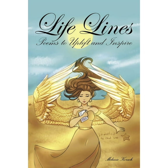Life Lines: Poems to Uplift and Inspire (Paperback)