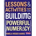 thumbnail image 2 of Lessons and Activities for Building Powerful Numeracy, (Spiral-Bound), 2 of 3