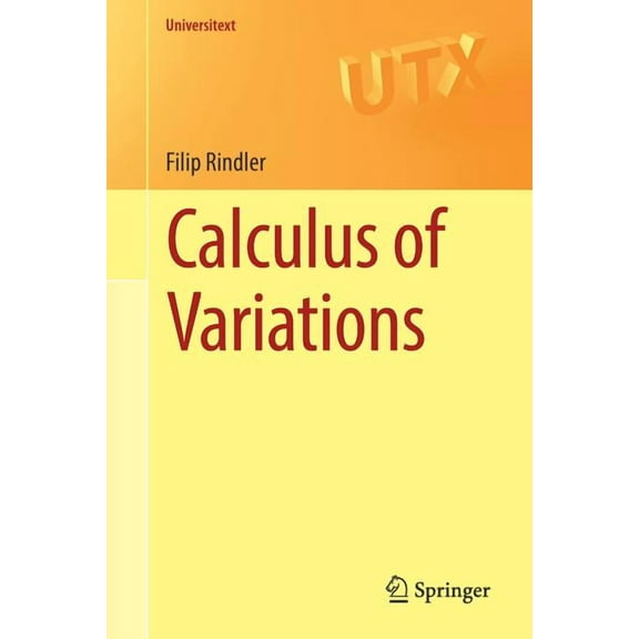Universitext Calculus of Variations, (Paperback)