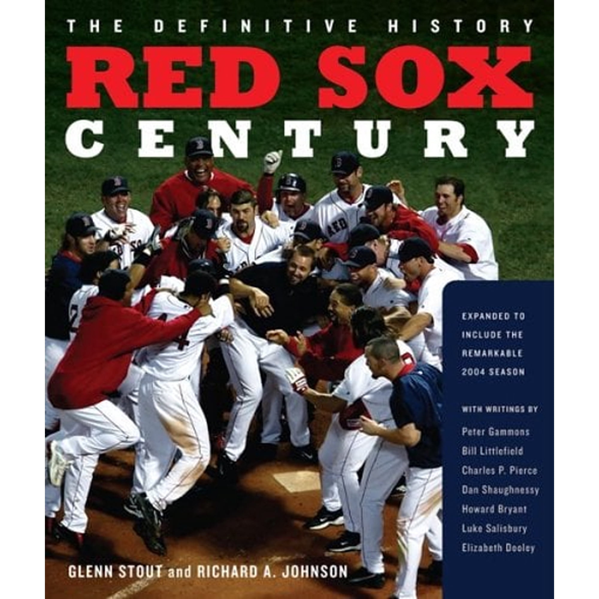 Red Sox Century : The Definitive History of Baseball's Most Storied Franchise, Expanded and Updated (Hardcover) 9780618622269