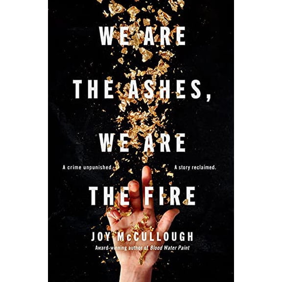 Pre-Owned We Are the Ashes, We Are the Fire Paperback