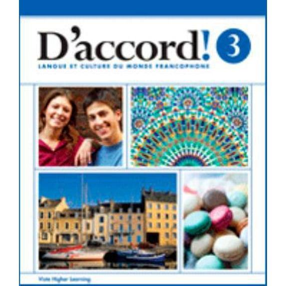 Pre-Owned D'accord! 3 - Langue Et Culture Du Monde Francophone - Teacher's Edition (Hardcover) 1618578685 9781618578686