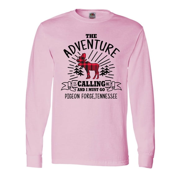 Inktastic Pigeon Forge Tennessee the Adventure is Calling and I Must Go Long Sleeve T-Shirt