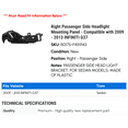 thumbnail image 2 of Right Passenger Side Headlight Mounting Panel - Compatible with 2009 - 2013 INFINITI G37 2010 2011 2012, 2 of 2