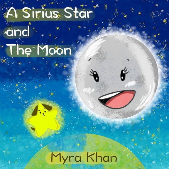 A Sirius Star and The Moon, (Paperback)