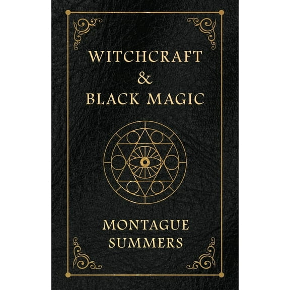 Witchcraft and Black Magic, (Paperback)