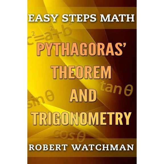Easy Steps Math Pythagoras' Theorem and Trigonometry, Book 7, (Paperback)