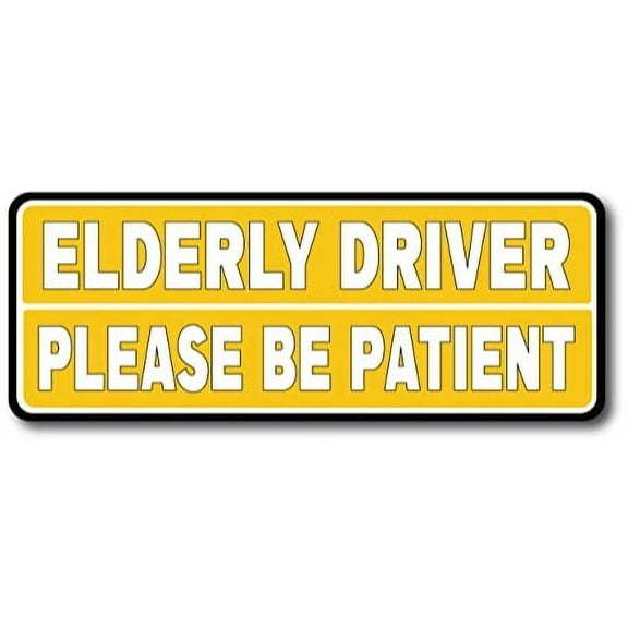 Magnet Me Up Elderly Driver Please Be Patient Vinyl Automotive Magnet Decal, 3x8 Inches