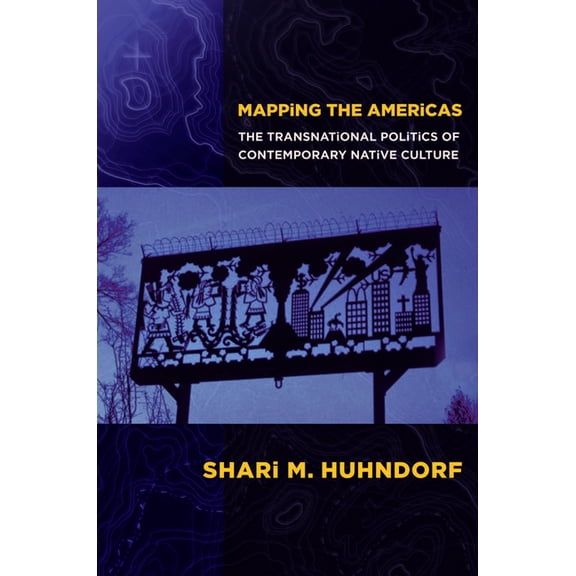 Mapping the Americas, (Hardcover)