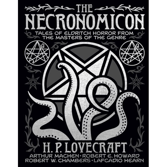 Arcturus Gilded Classics The Necronomicon: Tales of Eldritch Horror from the Masters of the Genre, (Hardcover)