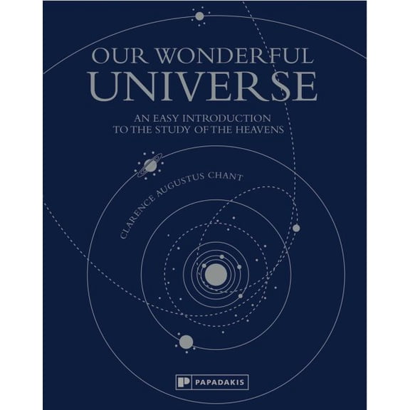 Pre-Owned Our Wonderful Universe : An Easy Introduction to the Study of the Heavens (Hardcover)