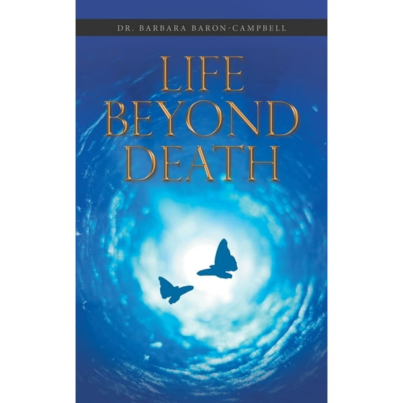Life Beyond Death (Paperback)