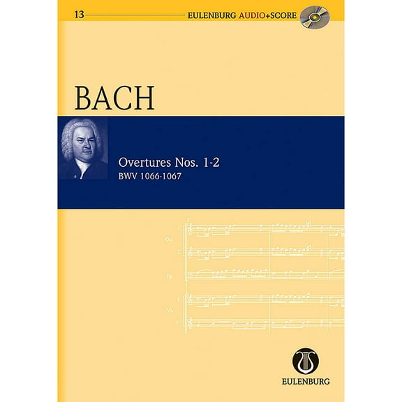 Overtures Nos. 1-2  BWV 1066-1067: Eulenburg Audio Score Series