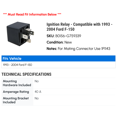 thumbnail image 2 of Ignition Relay - Compatible with 1993 - 2004 Ford F-150 1994 1995 1996 1997 1998 1999 2000 2001 2002 2003, 2 of 2