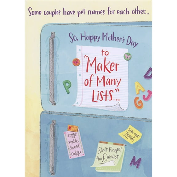 Designer Greetings Some Couples Have Pet Names for Each Other: Maker of Many Lists Funny / Humorous Mother's Day Card for Wife