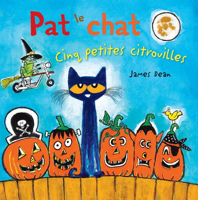 Pat Le Chat Pat Le Chat Cinq Petites Citrouilles Paperback Walmart Com Walmart Com Pat Le Chat Pat Le Chat Cinq Petites Citrouilles Paperback Walmart Com Walmart Com