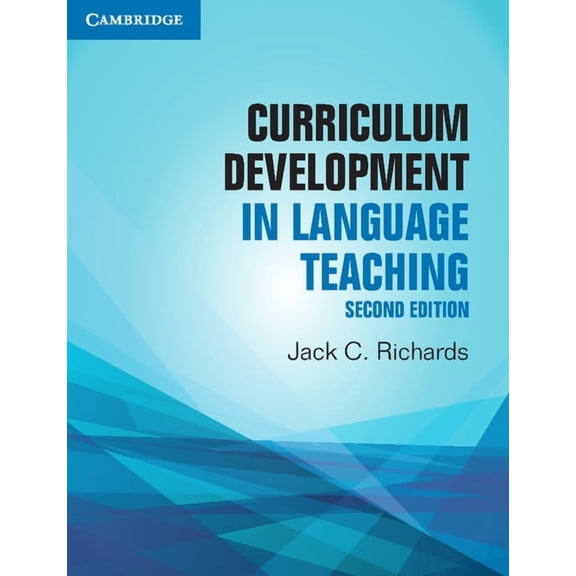 Cambridge Professional Learning Curriculum Development in Language Teaching, (Paperback)
