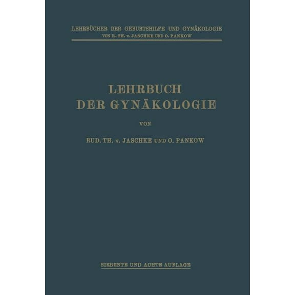 M. Runges Lehrbücher Der Geburtshilfe Un Lehrbuch Der Gynäkologie, (Paperback)