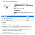 thumbnail image 2 of A/C Compressor Cutoff Switch - Compatible with 1995 - 2000 Chevy Tahoe 1996 1997 1998 1999, 2 of 2
