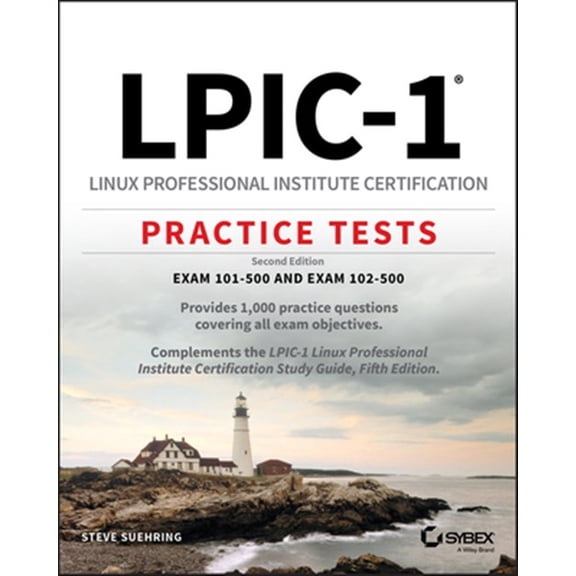 Pre-Owned Lpic-1 Linux Professional Institute Certification Practice Tests: Exam 101-500 and Exam 102-500 (Paperback) 1119611091 9781119611097