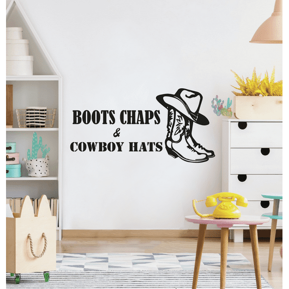 Boots, Chaps, And Cowboy Hats. - Cowboy Life Real Cowboy Outfit Quotes Quote Vinyl Wall Art Wall Sticker Wall Decal Home Kids Room Study Room Boys Wall Décoration Design Wall Décor Size(22x30 inch)