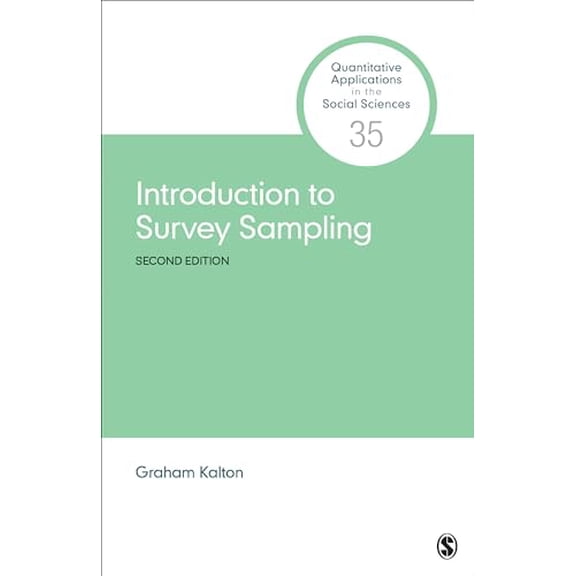Pre-Owned Introduction to Survey Sampling (Quantitative Applications in the Social Sciences), 9781544338569, 1544338562, Paperback, Second edition