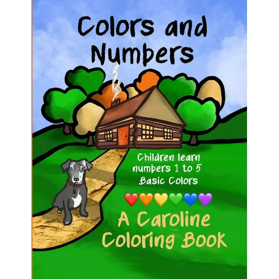 Colors and Numbers: A Caroline Coloring Book, (Paperback)