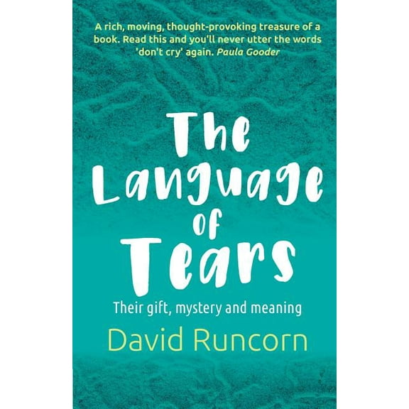 The Language of Tears (Paperback)
