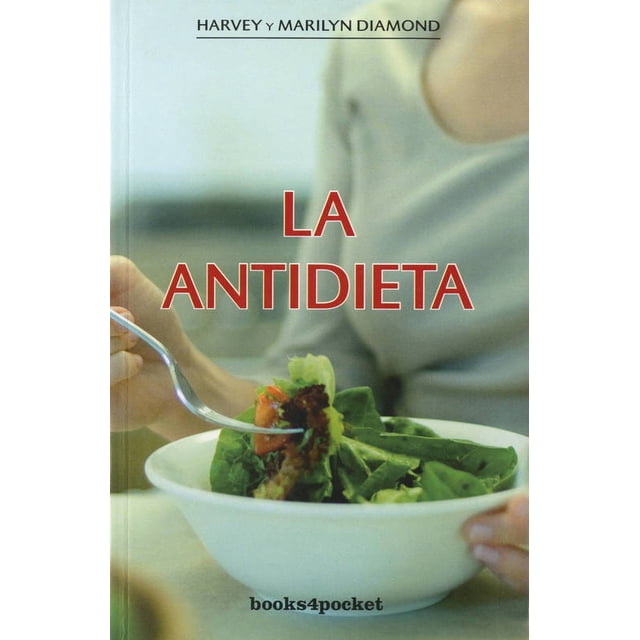 LA ANTIDIETA EDICIONES URANO HARVEY DIAMOND