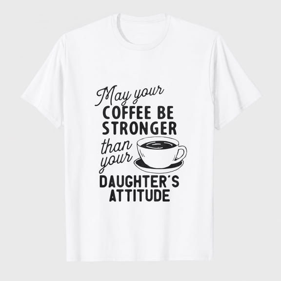 Funny Dad T Shirts Sarcastic Husband Tees Joke Humor for Father