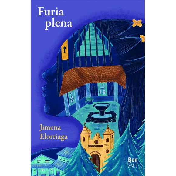 Libro Furia Plena Tapa Blanda, Autor Jimena Elorriaga, Editorial Bonart