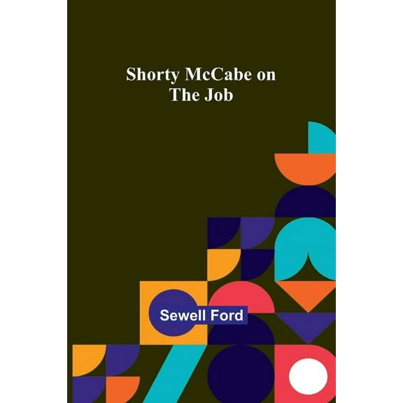 Shorty McCabe on the Job, (Paperback)