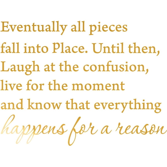 GOLD(CHROME MIRROR) 27" x 23" Eventually All Pieces Fall into Place Inspirational Quotes and Saying Vinyl Wall Art Home Decor Decal Sticker